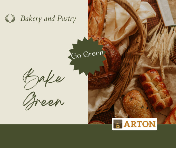 Η άνοδος των βιώσιμων – πράσινων πρακτικών στην αρτοποιία και στη ζαχαροπλαστική